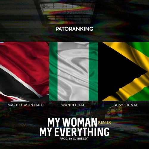 patoranking-my-woman-my-everything-remix